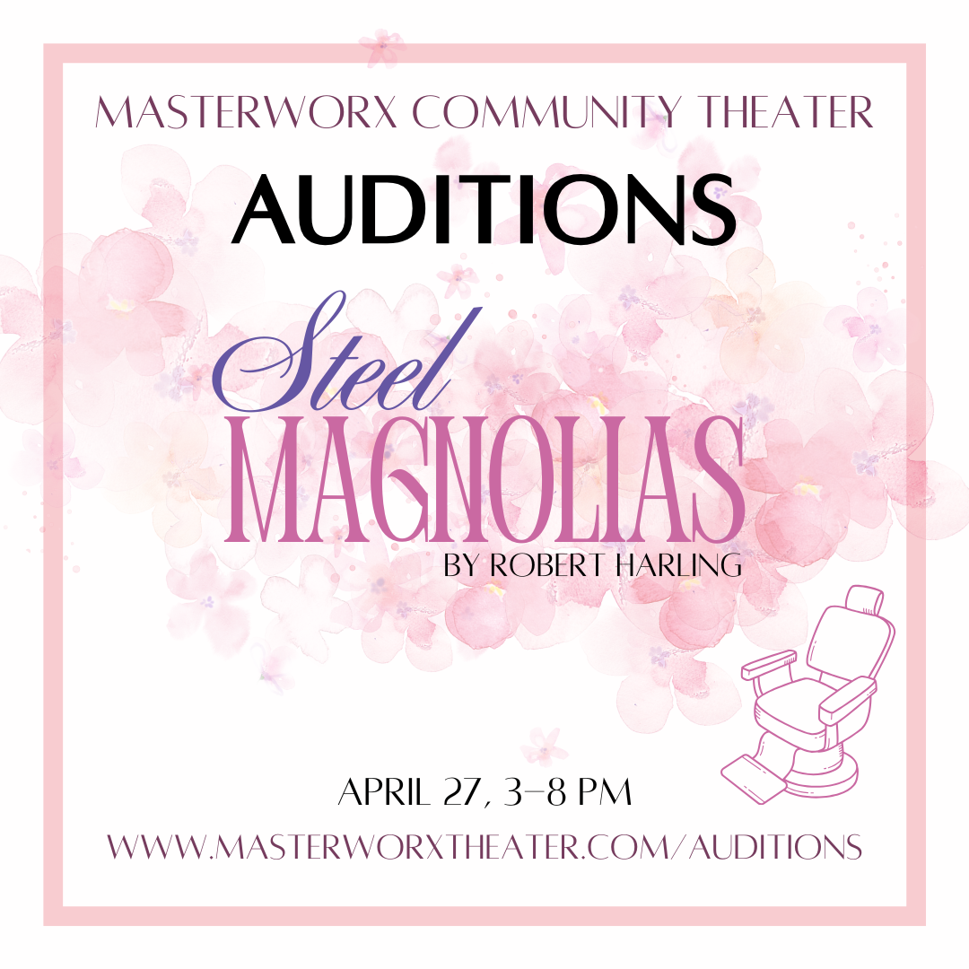 Steel Magnolias auditions art